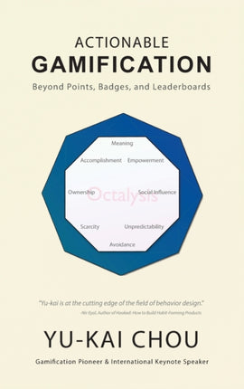 Actionable Gamification  Beyond Points Badges and Leaderboards