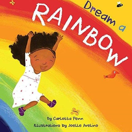 Dream A Rainbow