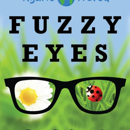 Fuzzy Eyes 1 Ryans World