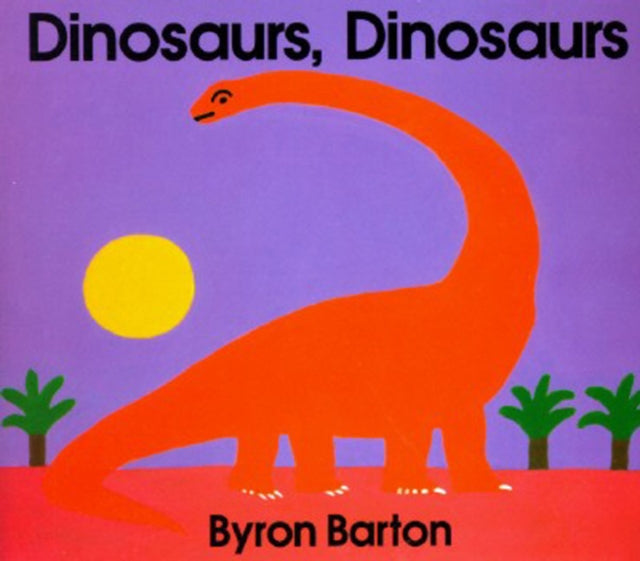 Dinosaurs Dinosaurs