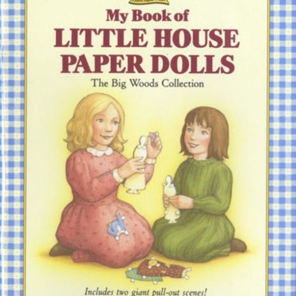 My Book of Little House Paper Dolls