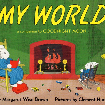 My World Board Book: A Companion to Goodnight Moon