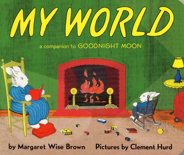 My World Board Book: A Companion to Goodnight Moon