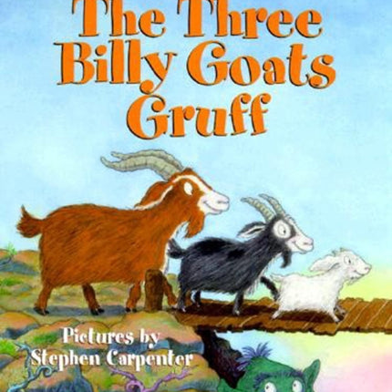 Three Billy Goats Gruff