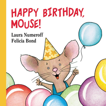 Happy Birthday, Mouse!