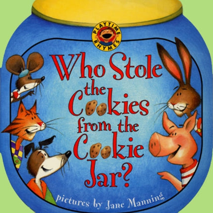 Who Stole the Cookies from the Cookie Jar?