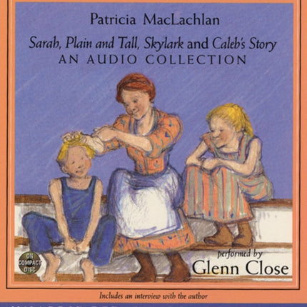 Sarah, Plain and Tall CD Collection: A Newbery Award Winner