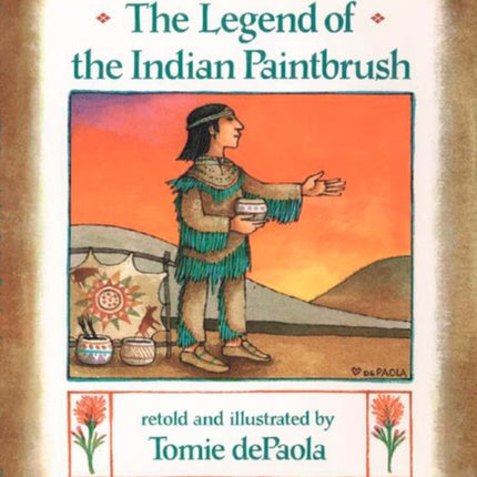 The Legend of the Indian Paintbrush