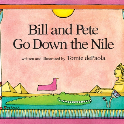 Bill and Pete Go Down the Nile