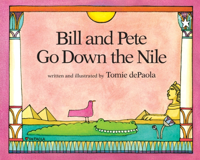 Bill and Pete Go Down the Nile