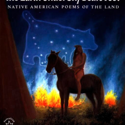 The Earth under Sky Bear's Feet: Native American Poems of the Land