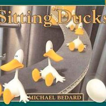 Sitting Ducks