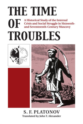 The Time of Troubles  Historical Study of the