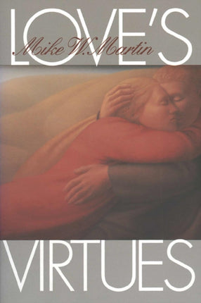 Love's Virtues