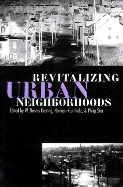 Revitalizing Urban Neighborhoods
