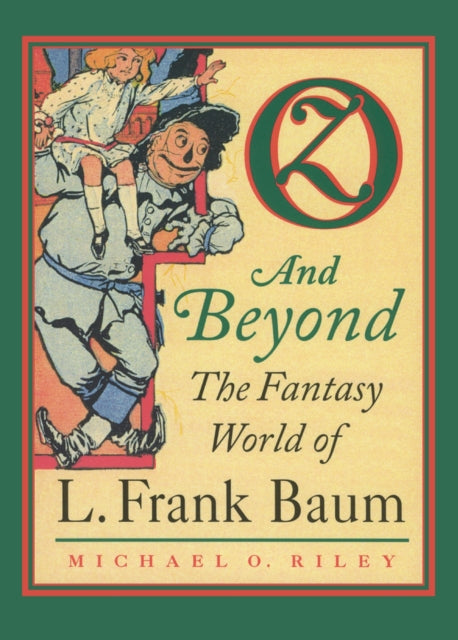 Oz and Beyond  Fantasy World of L.Frank Baum