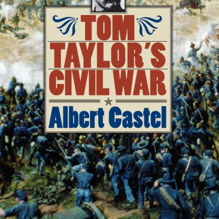 Tom Taylors Civil War