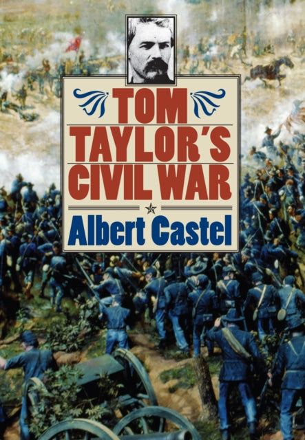 Tom Taylors Civil War