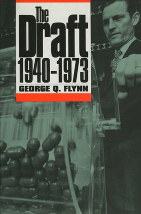 The Draft 19401973