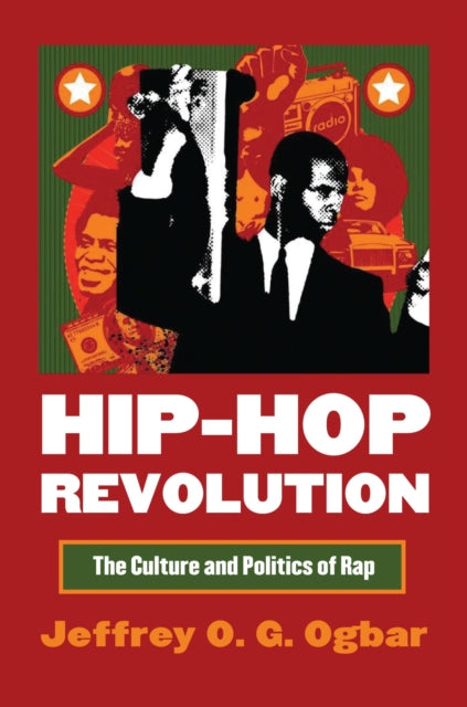 Hiphop Revolution  The Culture and Politics of Rap