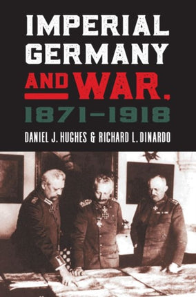 Imperial Germany and War 18711918