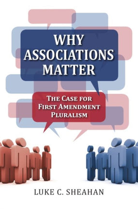 Why Associations Matter  The Case for First