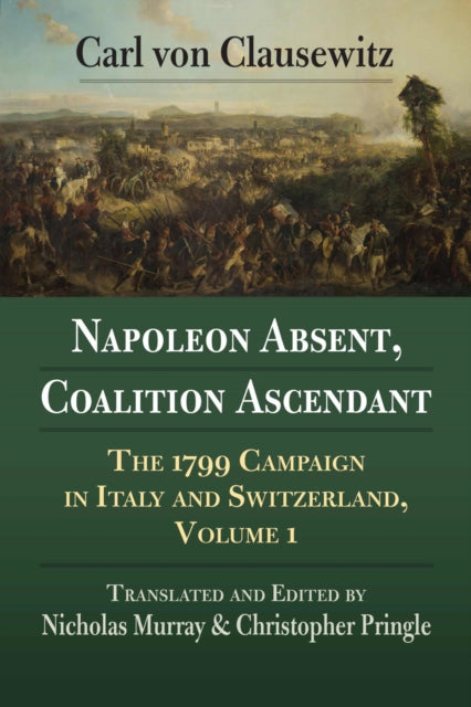 Napoleon Absent Coalition Ascendant