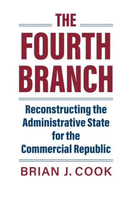 The Fourth Branch  Reconstructing the