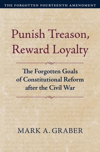 Punish Treason Reward Loyalty