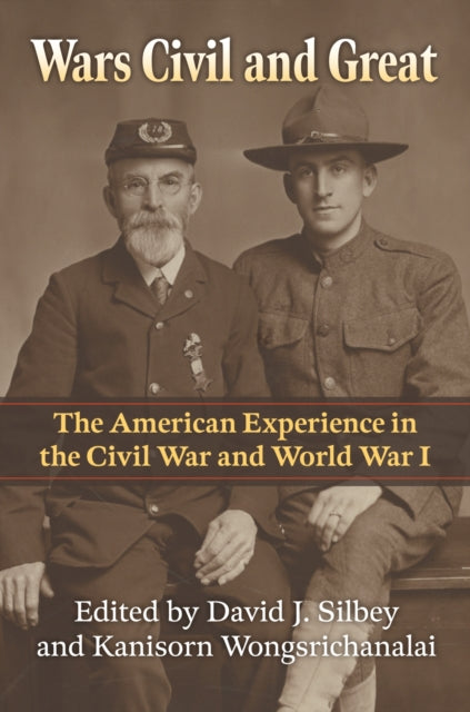 Wars Civil and Great  The American Experience in