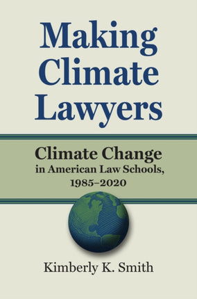 Making Climate Lawyers  Climate Change in