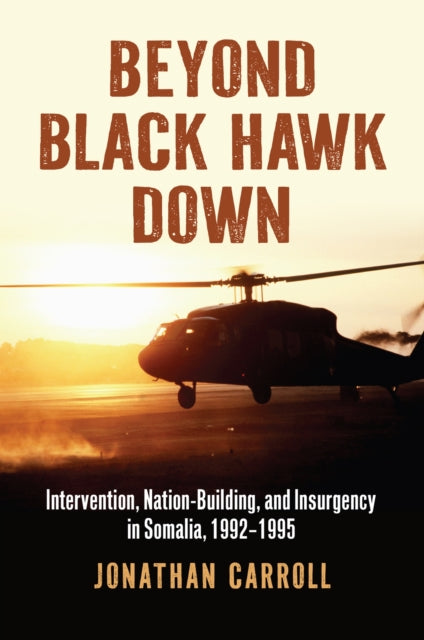 Beyond Black Hawk Down  Intervention