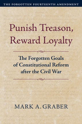 Punish Treason Reward Loyalty  The Forgotten