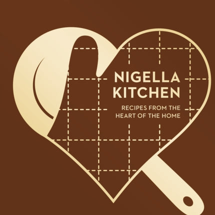 Nigella Kitchen: Recipes from the Heart of the Home (Nigella Collection)