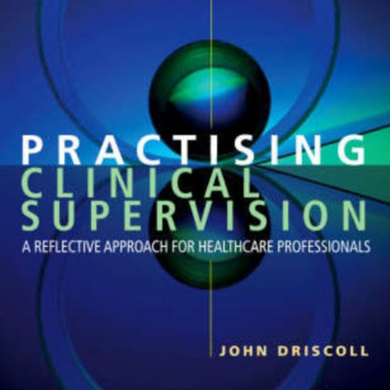 Practising Clinical Supervision