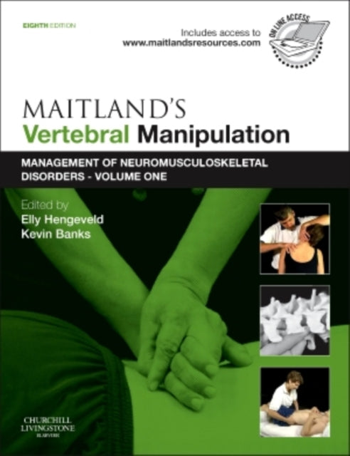 Maitland's Vertebral Manipulation: Management of Neuromusculoskeletal Disorders - Volume 1