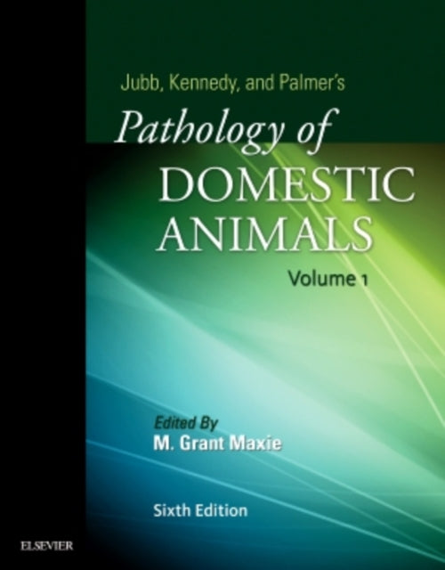 Jubb Kennedy  Palmers Pathology of Domestic