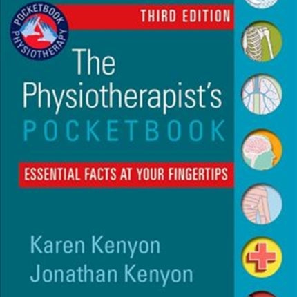 The Physiotherapist's Pocketbook: Essential Facts at Your Fingertips