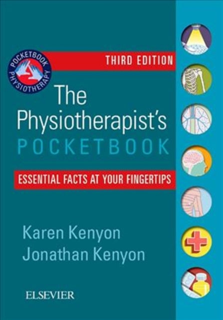 The Physiotherapist's Pocketbook: Essential Facts at Your Fingertips