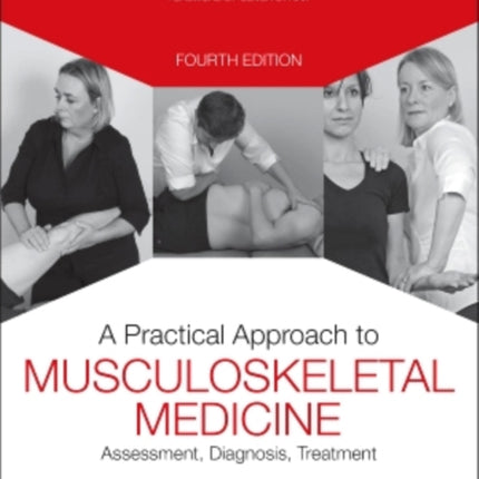 A Practical Approach to Musculoskeletal Medicine