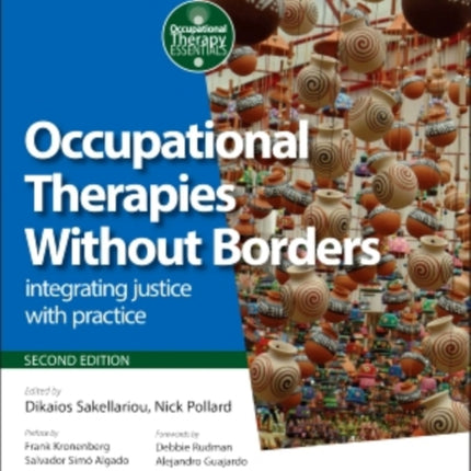 Occupational Therapies Without Borders: integrating justice with practice