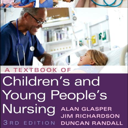 A Textbook of Children's and Young People's Nursing