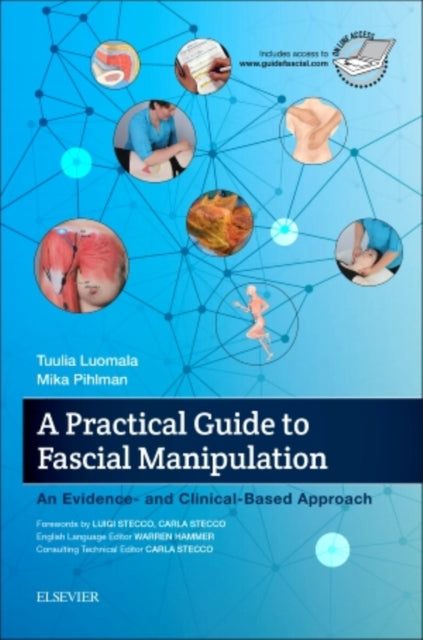 A Practical Guide to Fascial Manipulation