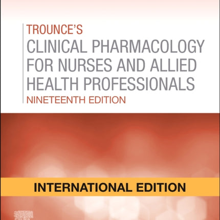 Trounces Clinical Pharmacology for Nurses and