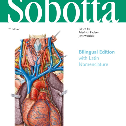 Sobotta Dissection Atlas: Bilingual Edition.