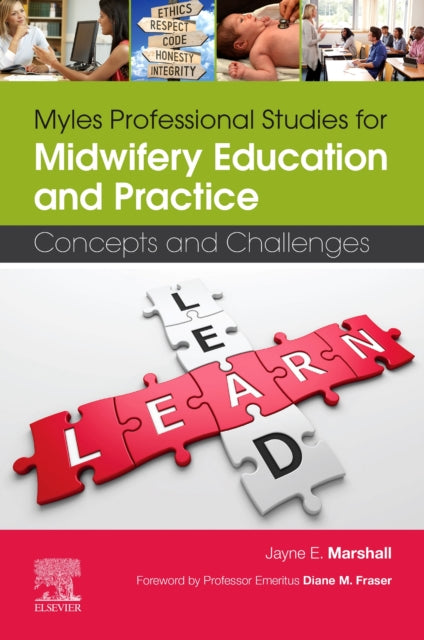 Myles Professional Studies for Midwifery Education and Practice: Concepts and Challenges