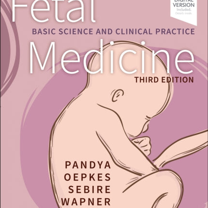 Fetal Medicine: Basic Science and Clinical Practice