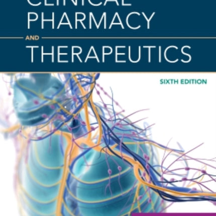 Clinical Pharmacy and Therapeutics