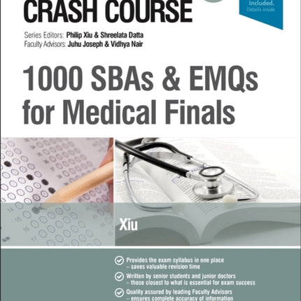 Crash Course 1000 SBAs and EMQs for Medical Finals