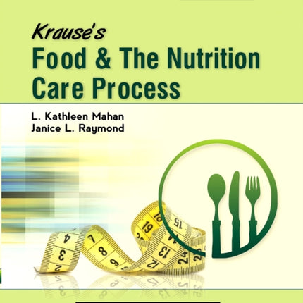 Krauses Food  the Nutrition Care Process